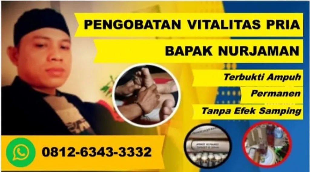 Pengobatan Alat Vital Probolinggo Resmi, Terbaik dan Terbukti Bapak Nurjaman